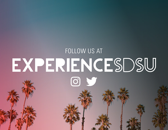 follow us @Experiencesdsu - Instagram and Twitter