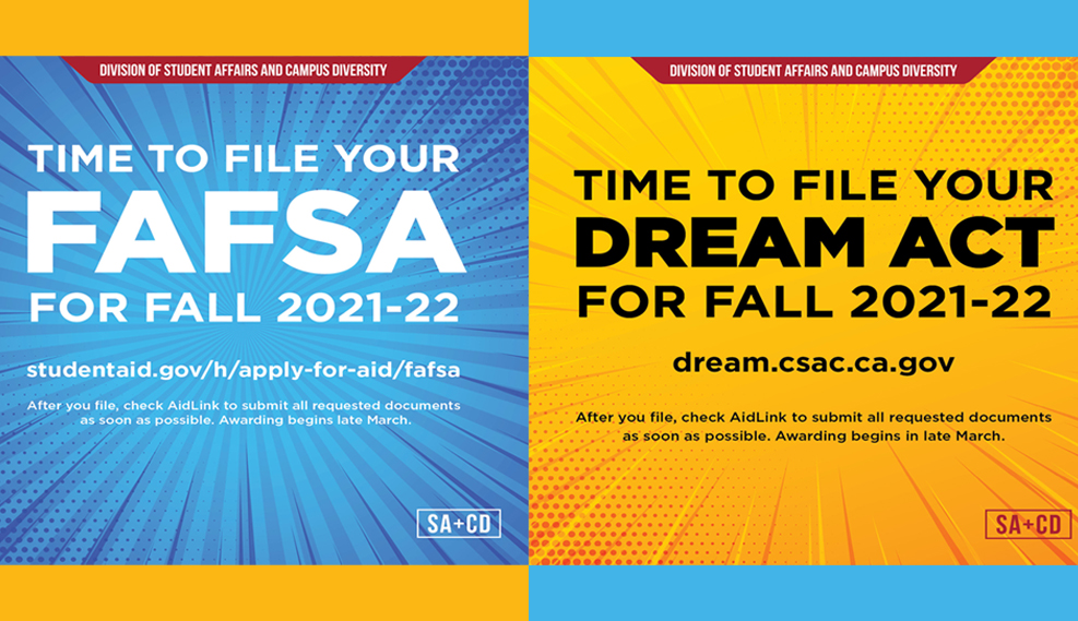 file your FAFSA and Dream Act