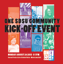 One SDSU Community kick-off event, Aug 25, 5-7pm, Montezuma Hall